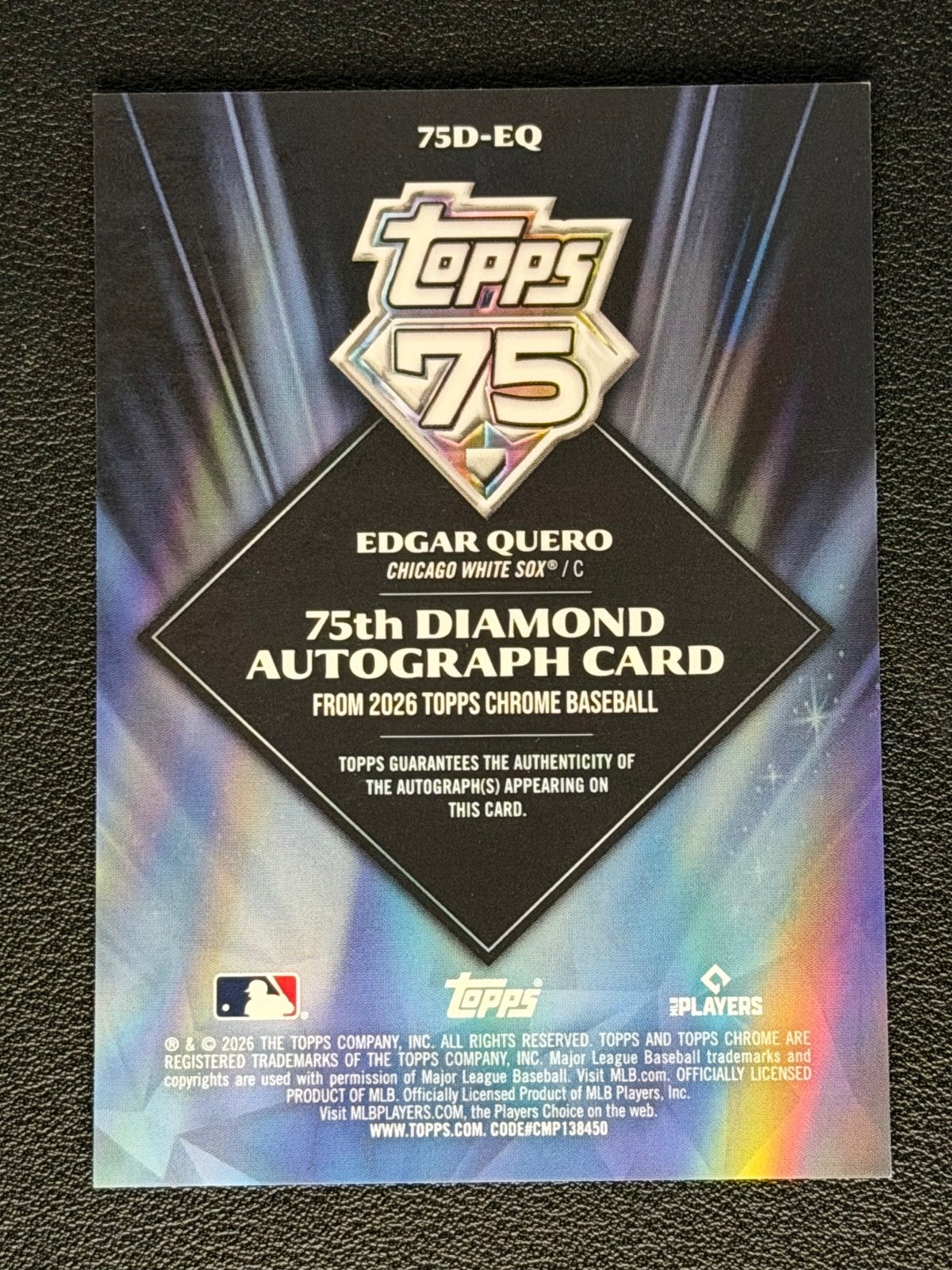 2026 Topps Chrome EDGAR QUERO 75th Diamond Auto GOL D #09/501