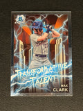 2023 Bowman Chrome - Transformative Talent Max Clark #TT-10 (RC)0